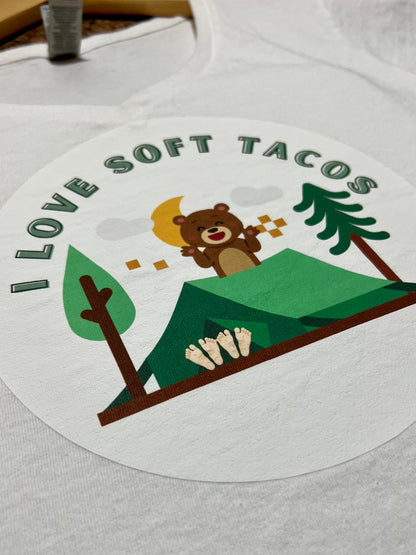 I Love Soft Tacos